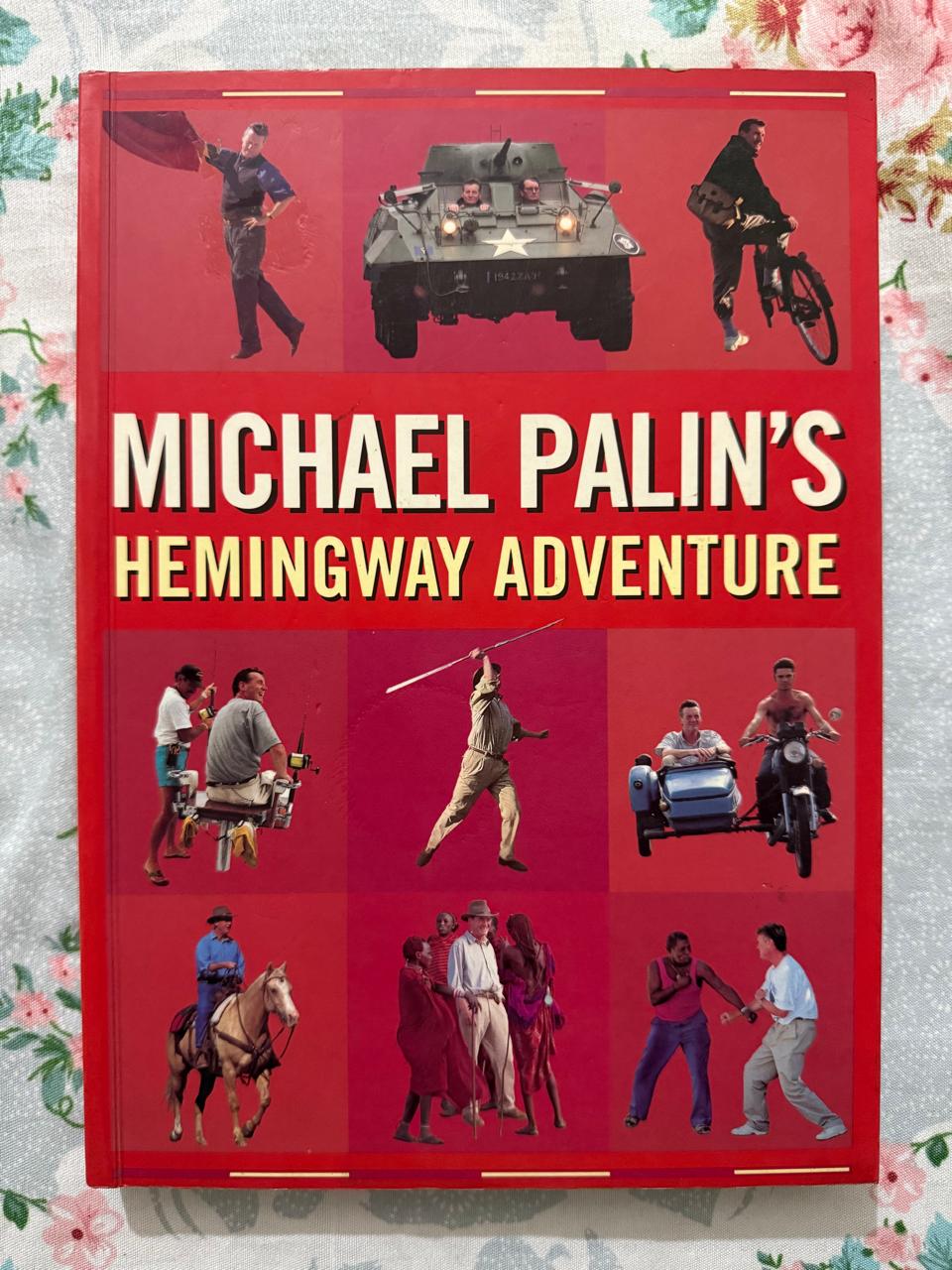 MICHAEL PALIN - Hemmingway Adventure