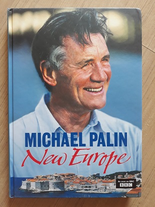 Micheal Palin - New Europe