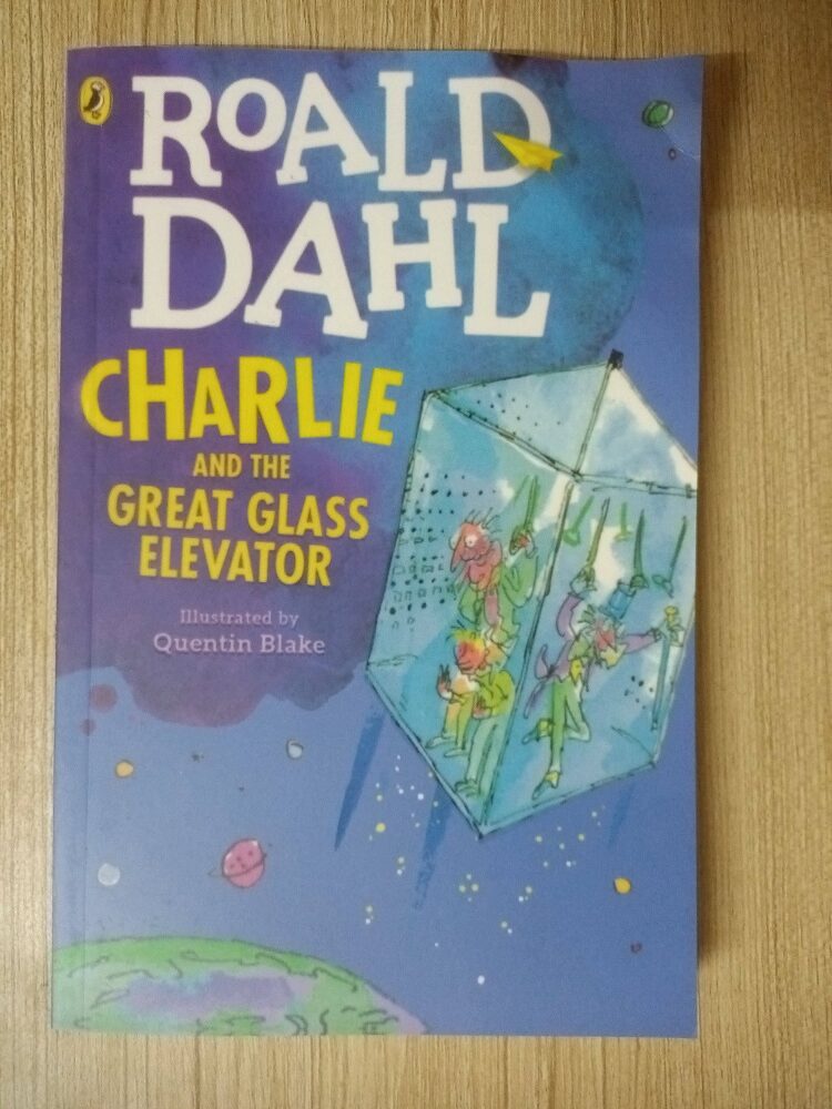 Roald Dahl - Charlie And The Great Glass Elevator